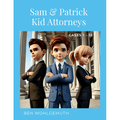 Sam & Patrick Kid Attorneys - Little Farm Pets